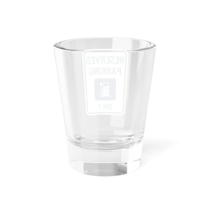 MUTCD-MI R7-8c (Michigan) (Road Sign) Shot Glass 1.5oz
