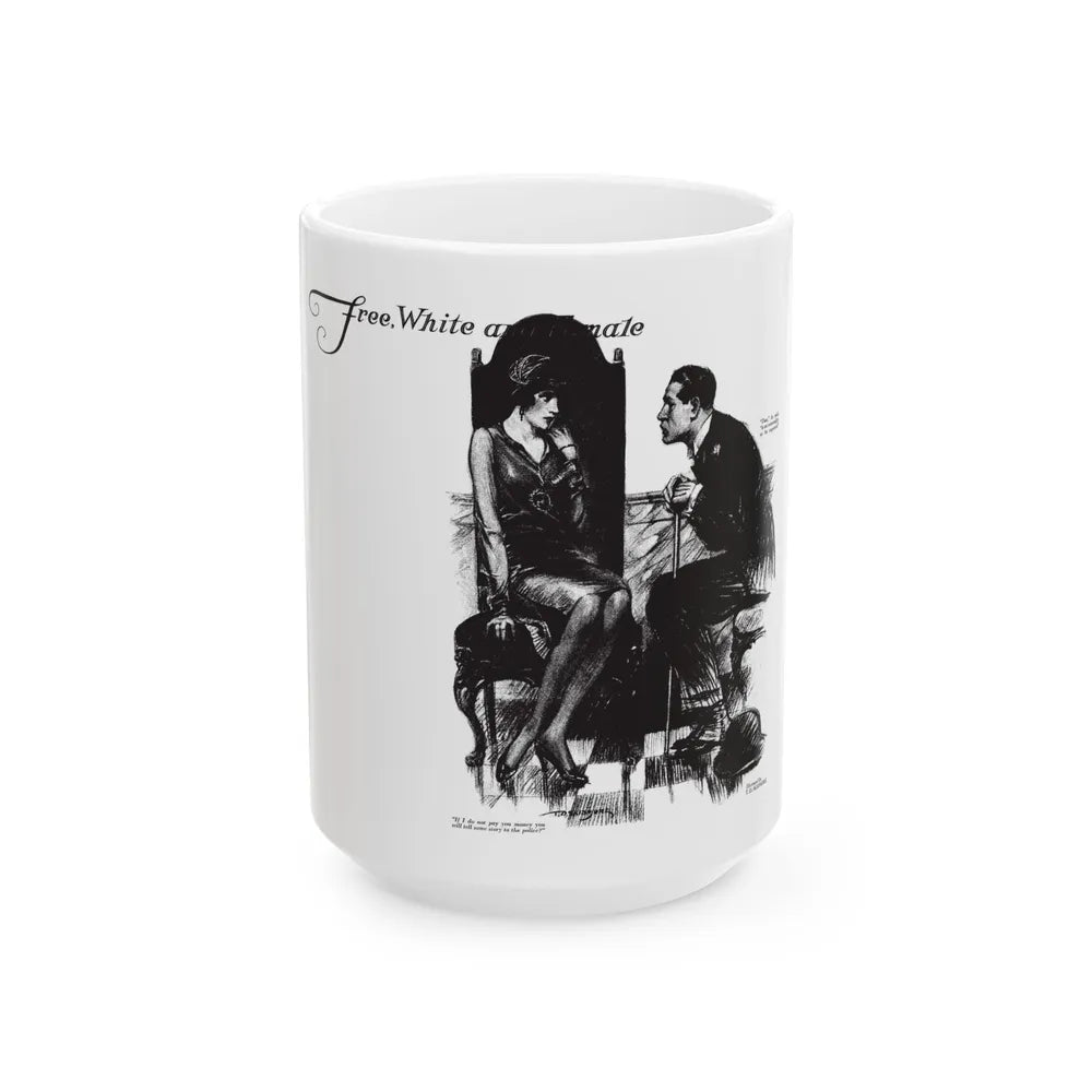 Free, White and Female (7), Collier's, March 31, 1928 - White Coffee Mug-15oz-Go Mug Yourself