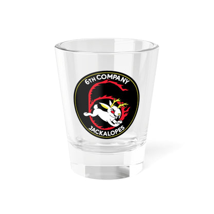 6TH COMPANY JACKALOPES (U.S. Navy) Shot Glass 1.5oz