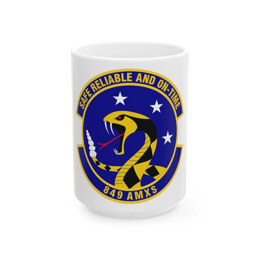 849 Aircraft Maintenance SquadronACC (U.S. Air Force) White Coffee Mug-15oz-Go Mug Yourself