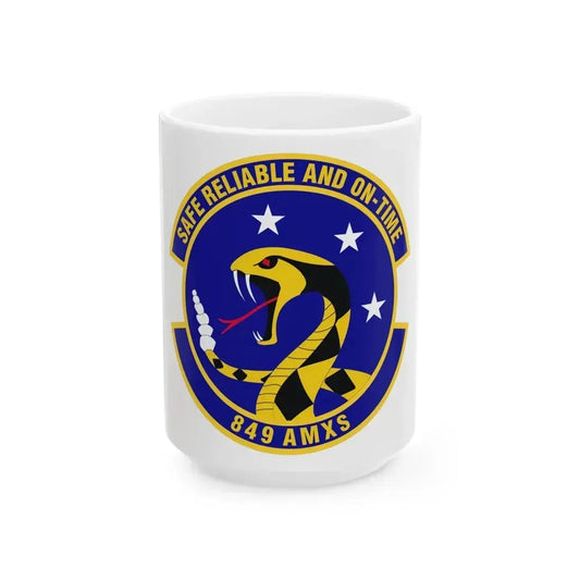 849 Aircraft Maintenance SquadronACC (U.S. Air Force) White Coffee Mug 15oz - Go Mug Yourself