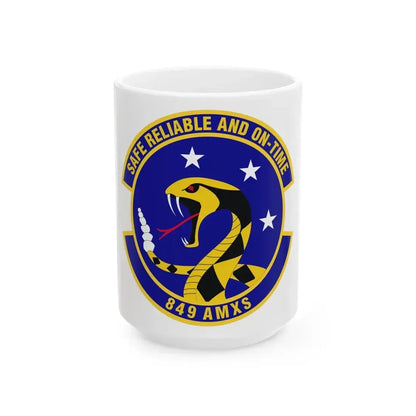 849 Aircraft Maintenance SquadronACC (U.S. Air Force) White Coffee Mug - Go Mug Yourself