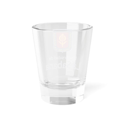 Logo de la Universidad de La Sabana (Colombia) (Coat of Arms) Shot Glass 1.5oz