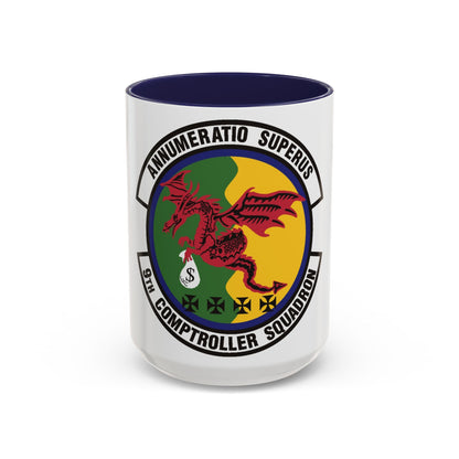 9th Comptroller Squadron (U.S. Air Force) Accent Coffee Mug