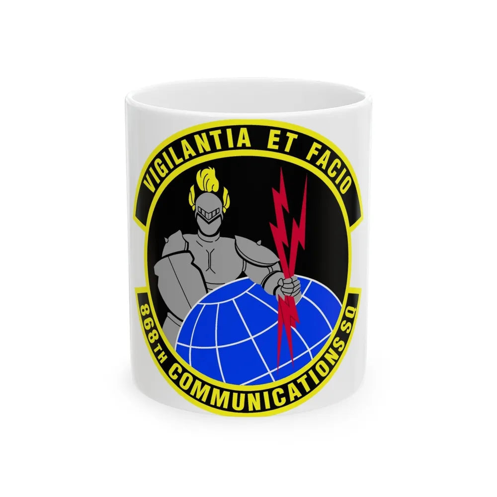 868th Communications Squadron (U.S. Air Force) White Coffee Mug-11oz-Go Mug Yourself