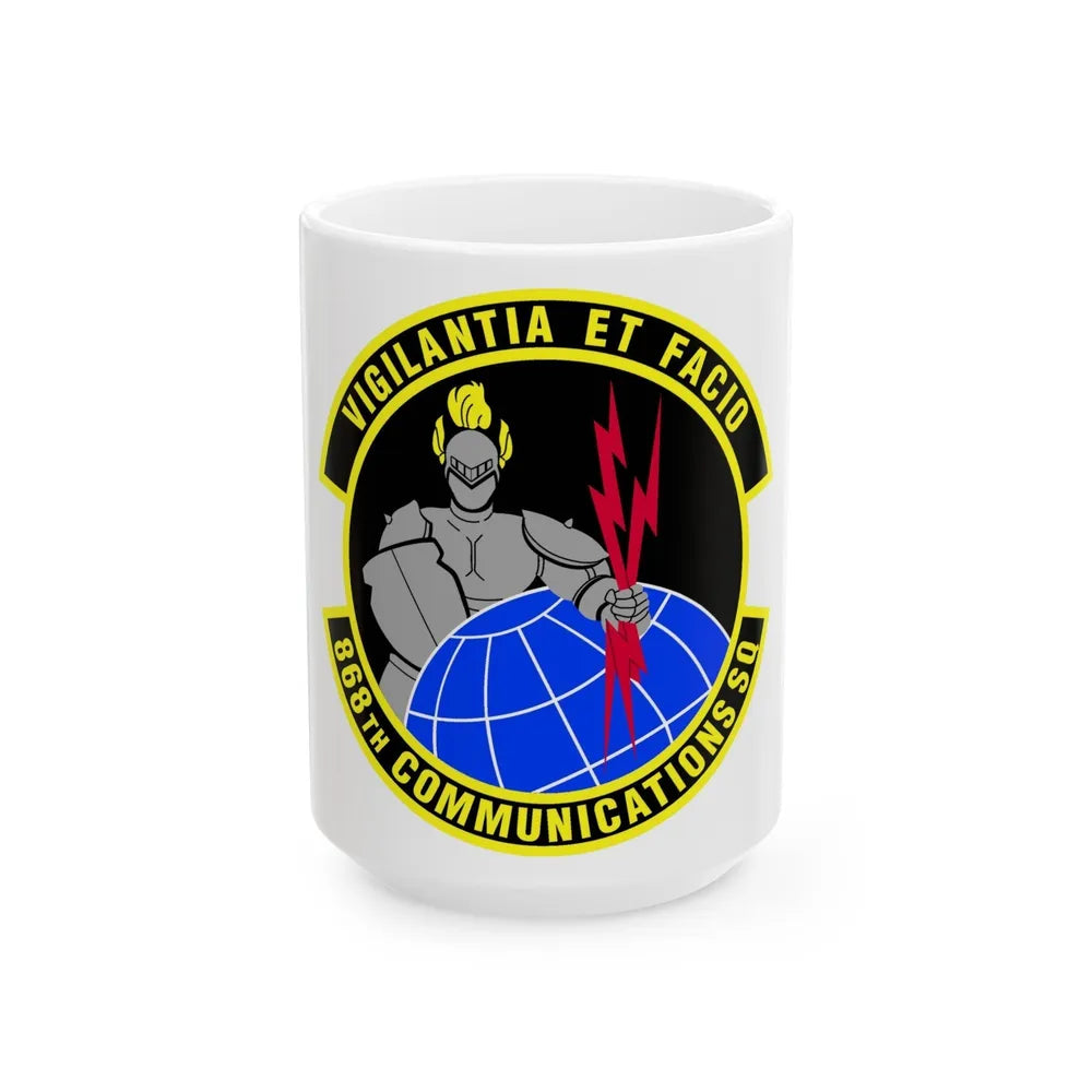 868th Communications Squadron (U.S. Air Force) White Coffee Mug-15oz-Go Mug Yourself