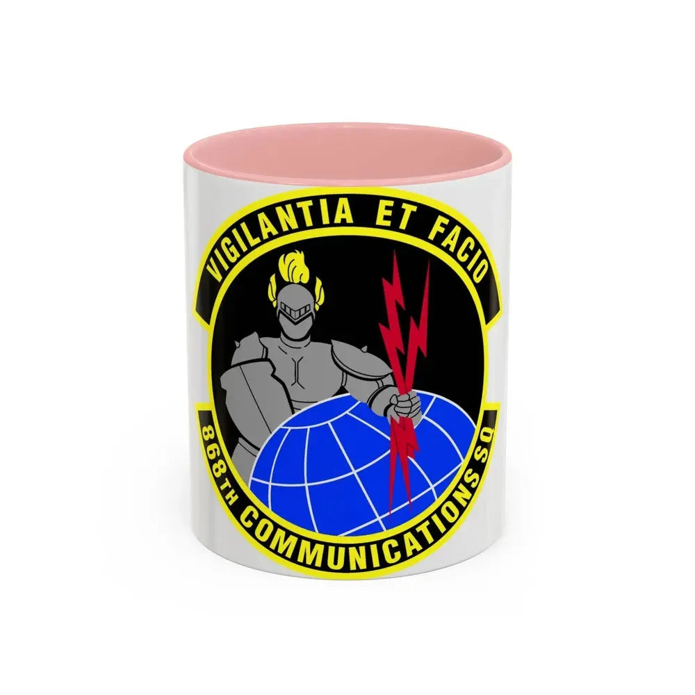 868th Communications Squadron (U.S. Air Force) Accent Coffee Mug 11oz Pink - Go Mug Yourself