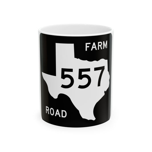 Texas FM 557 (Texas) (Road Sign) White Coffee Mug
