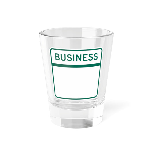 MD Blank Business (Maryland) (Road Sign) Shot Glass 1.5oz