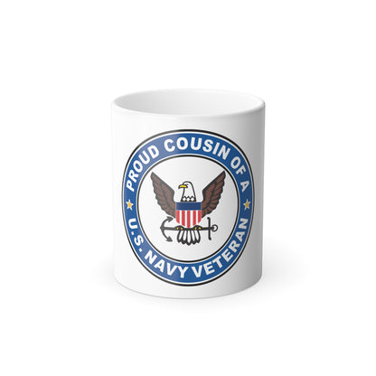 US Navy Veteran Proud Cousin (U.S. Navy) Color Changing Mug 11oz