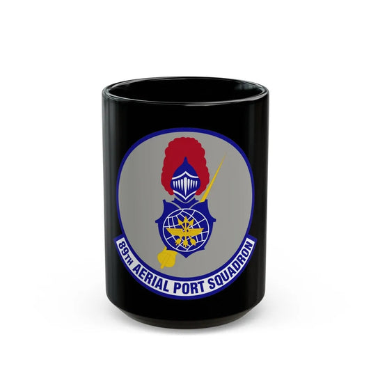 89th Aerial Port Squadron (U.S. Air Force) Black Coffee Mug-15oz-Go Mug Yourself