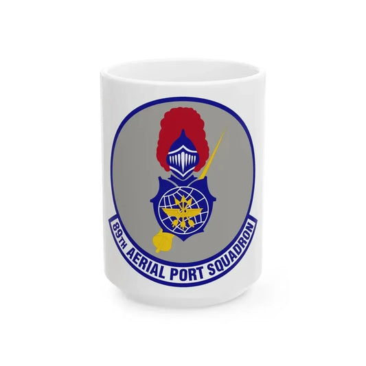 89th Aerial Port Squadron (U.S. Air Force) White Coffee Mug 15oz - Go Mug Yourself