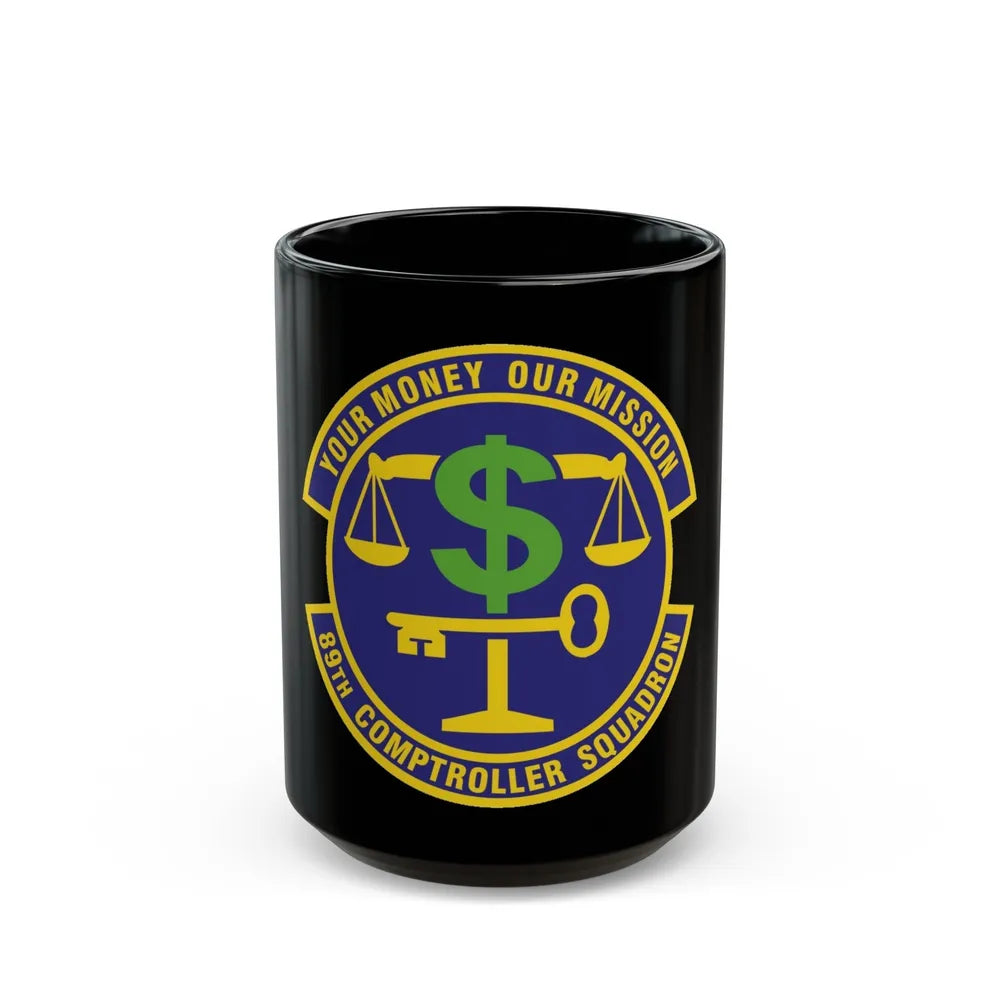 89th Comptroller Squadron (U.S. Air Force) Black Coffee Mug-15oz-Go Mug Yourself