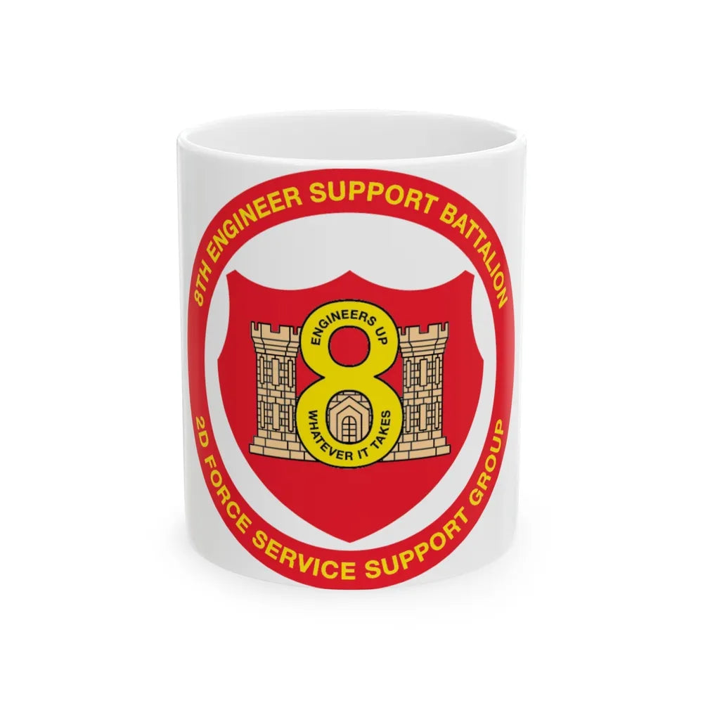 8th Engineer Support Battalion 2nd Force Service Support Group (USMC) White Coffee Mug-11oz-Go Mug Yourself