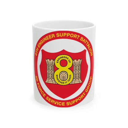 8th Engineer Support Battalion 2nd Force Service Support Group (USMC) White Coffee Mug-11oz-Go Mug Yourself