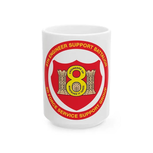8th Engineer Support Battalion 2nd Force Service Support Group (USMC) White Coffee Mug 15oz - Go Mug Yourself