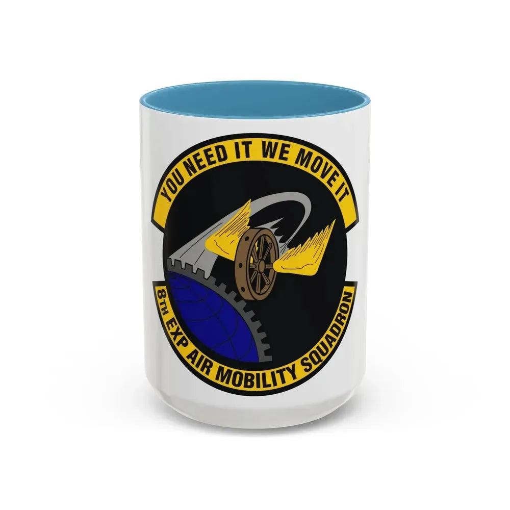 8th Expeditionary Air Mobility Squadron (U.S. Air Force) Accent Coffee Mug 15oz Light Blue - Go Mug Yourself