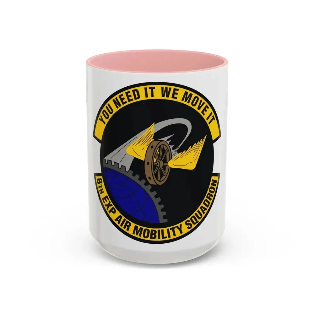 8th Expeditionary Air Mobility Squadron (U.S. Air Force) Accent Coffee Mug 15oz Pink - Go Mug Yourself