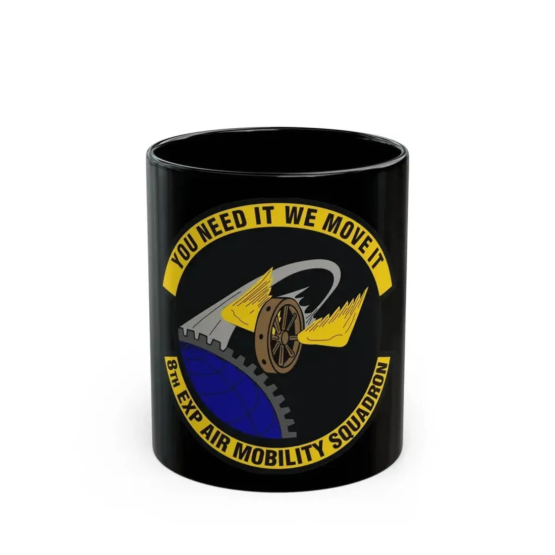 8th Expeditionary Air Mobility Squadron (U.S. Air Force) Black Coffee Mug 11oz - Go Mug Yourself