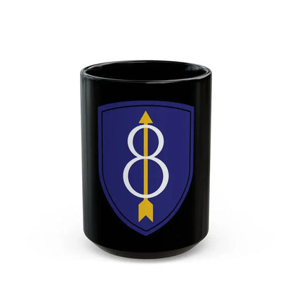 8th Infantry Division patch (U.S. Army) Black Coffee Mug 15oz - Go Mug Yourself