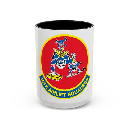 10th Airlift Squadron (U.S. Air Force) Accent Coffee Mug