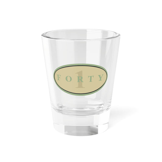 Forty 1 (U.S. Navy) Shot Glass 1.5oz