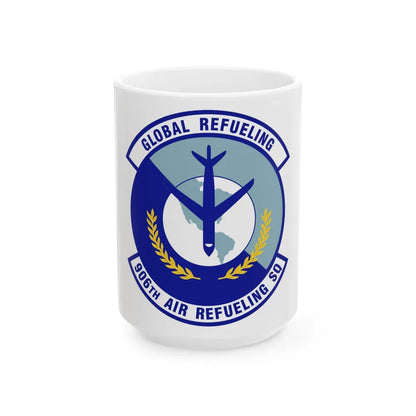 906th Air Refueling Squadron (U.S. Air Force) White Coffee Mug-15oz-Go Mug Yourself