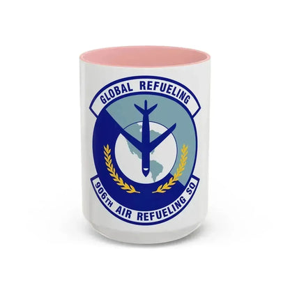 906th Air Refueling Squadron (U.S. Air Force) Accent Coffee Mug 15oz Pink - Go Mug Yourself
