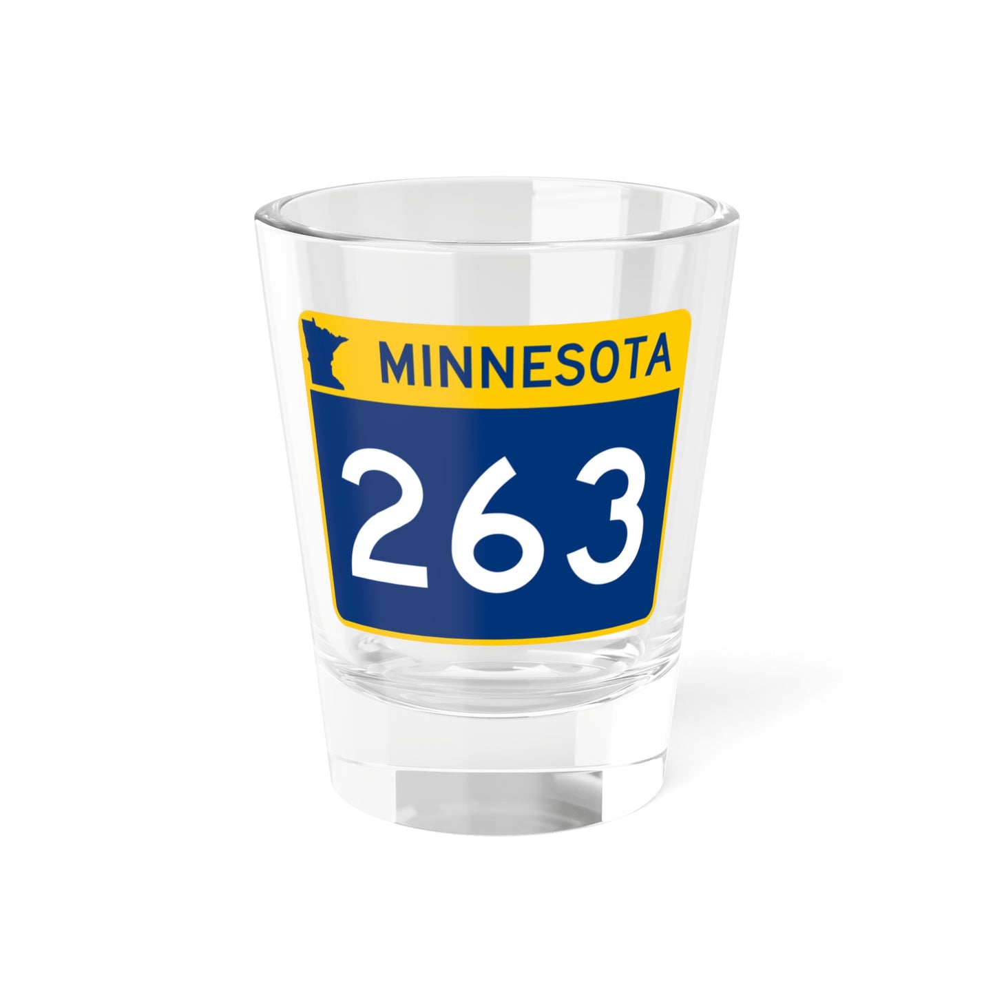 MN-263 wide (Minnesota) (Road Sign) Shot Glass 1.5oz