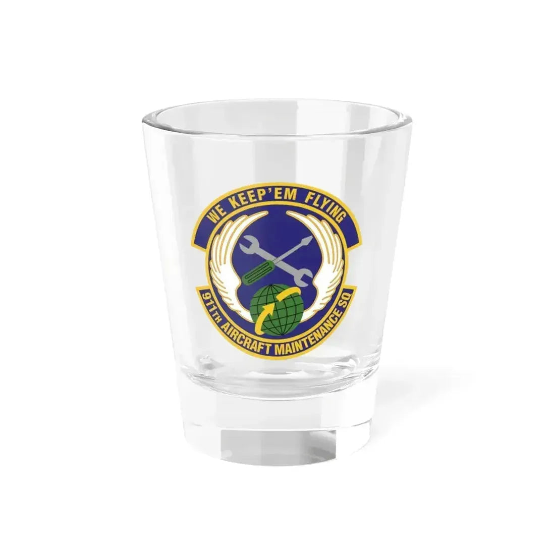 911th Aircraft Maintenance Squadron (U.S. Air Force) Shot Glass 1.5oz 1.5oz - Go Mug Yourself