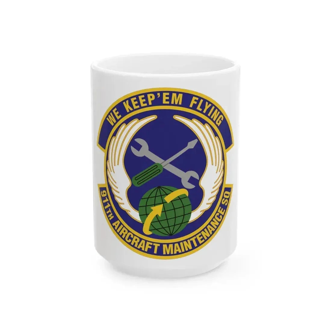 911th Aircraft Maintenance Squadron (U.S. Air Force) White Coffee Mug 15oz - Go Mug Yourself