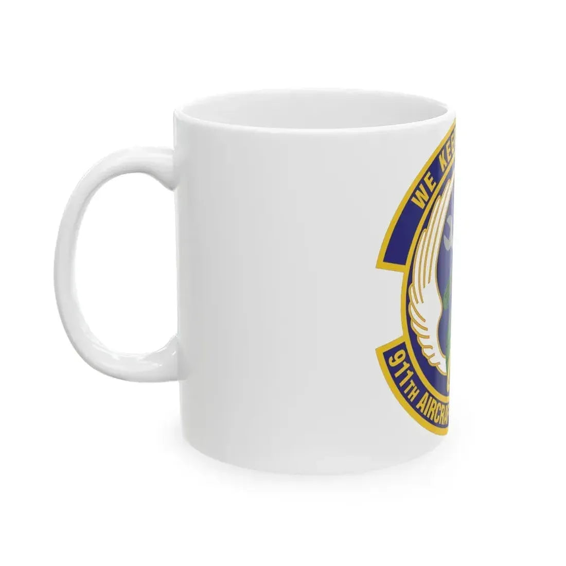 911th Aircraft Maintenance Squadron (U.S. Air Force) White Coffee Mug - Go Mug Yourself