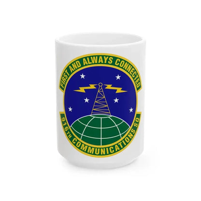 916th Communications Squadron (U.S. Air Force) White Coffee Mug 15oz - Go Mug Yourself