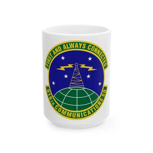 916th Communications Squadron (U.S. Air Force) White Coffee Mug 15oz - Go Mug Yourself