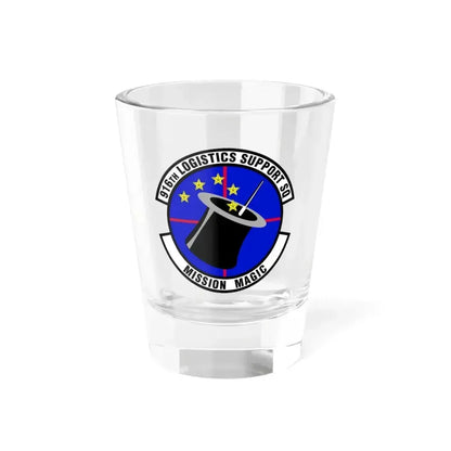 916th Logistics Support Squadron (U.S. Air Force) Shot Glass 1.5oz 1.5oz - Go Mug Yourself