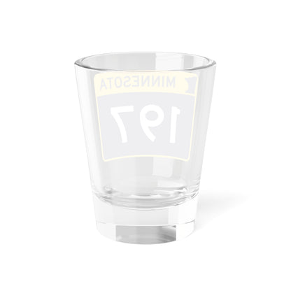 MN-197 wide (Minnesota) (Road Sign) Shot Glass 1.5oz
