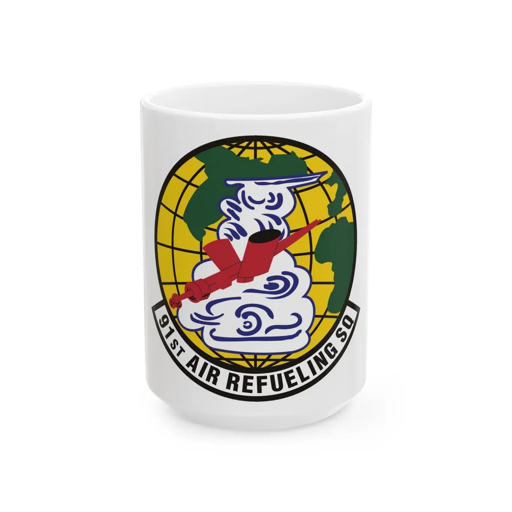 91st Air Refueling Squadron (U.S. Air Force) White Coffee Mug-15oz-Go Mug Yourself