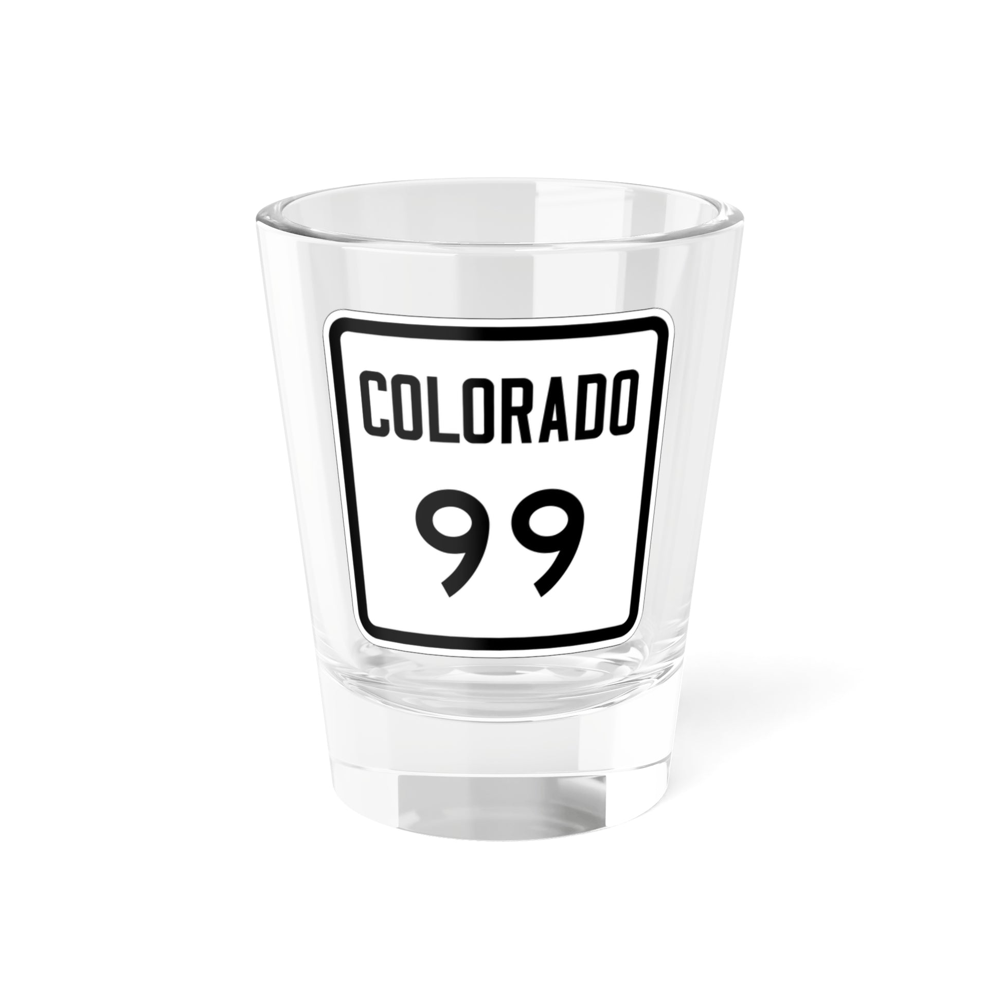Colorado 99 1946 (Colorado) (Road Sign) Shot Glass 1.5oz-1.5oz-Go Mug Yourself