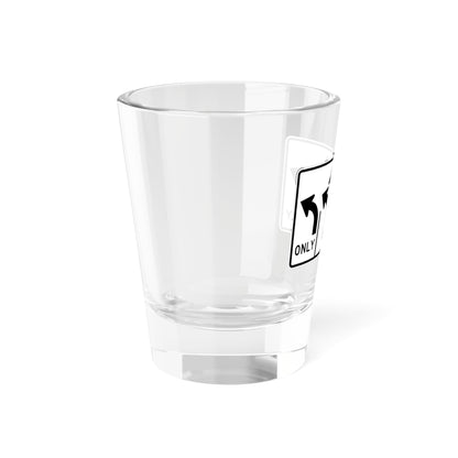 MUTCD-MI R3-8aj (Michigan) (Road Sign) Shot Glass 1.5oz