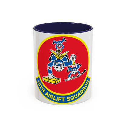 10th Airlift Squadron (U.S. Air Force) Accent Coffee Mug