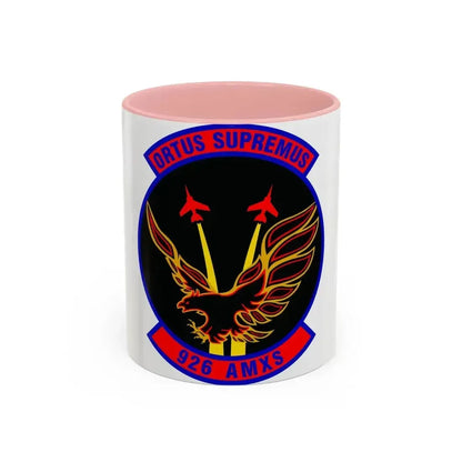 926 Aircraft Maintenance Squadron AFRC (U.S. Air Force) Accent Coffee Mug 11oz Pink - Go Mug Yourself