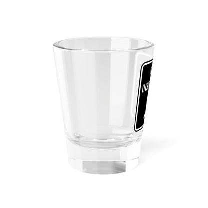 MUTCD-CA R74 (California) (Road Sign) Shot Glass 1.5oz