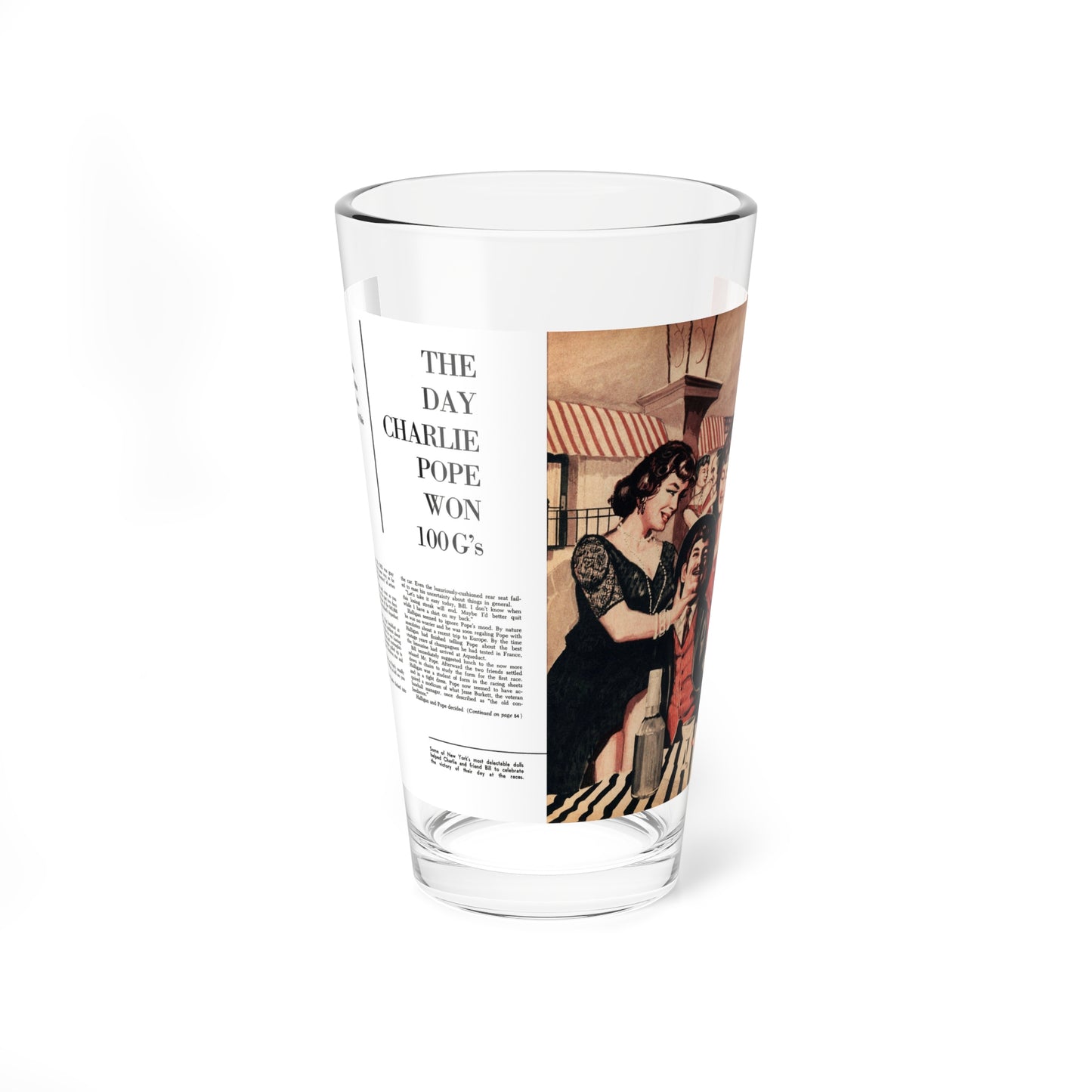 The Day Charlie Pope Won 100 G's, Sir! magazine, July 1959 (Magazine Illustration) Pint Glass 16oz