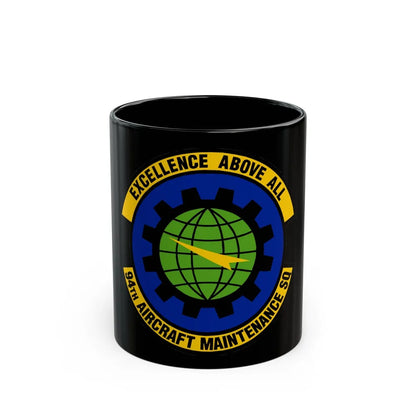 94 Aircraft Maintenance Squadron AFRC (U.S. Air Force) Black Coffee Mug-11oz-Go Mug Yourself