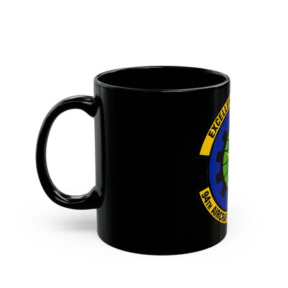 94 Aircraft Maintenance Squadron AFRC (U.S. Air Force) Black Coffee Mug-Go Mug Yourself