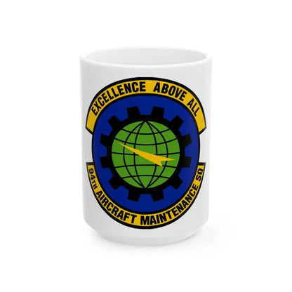 94 Aircraft Maintenance Squadron AFRC (U.S. Air Force) White Coffee Mug-15oz-Go Mug Yourself