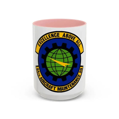 94 Aircraft Maintenance Squadron AFRC (U.S. Air Force) Accent Coffee Mug 15oz Pink - Go Mug Yourself