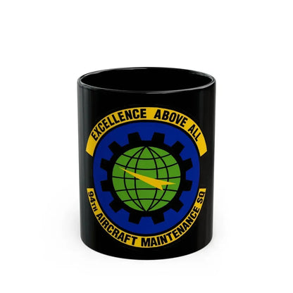 94 Aircraft Maintenance Squadron AFRC (U.S. Air Force) Black Coffee Mug 11oz - Go Mug Yourself