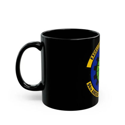 94 Aircraft Maintenance Squadron AFRC (U.S. Air Force) Black Coffee Mug - Go Mug Yourself