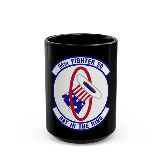 94 Fighter Squadron ACC (U.S. Air Force) Black Coffee Mug-15oz-Go Mug Yourself